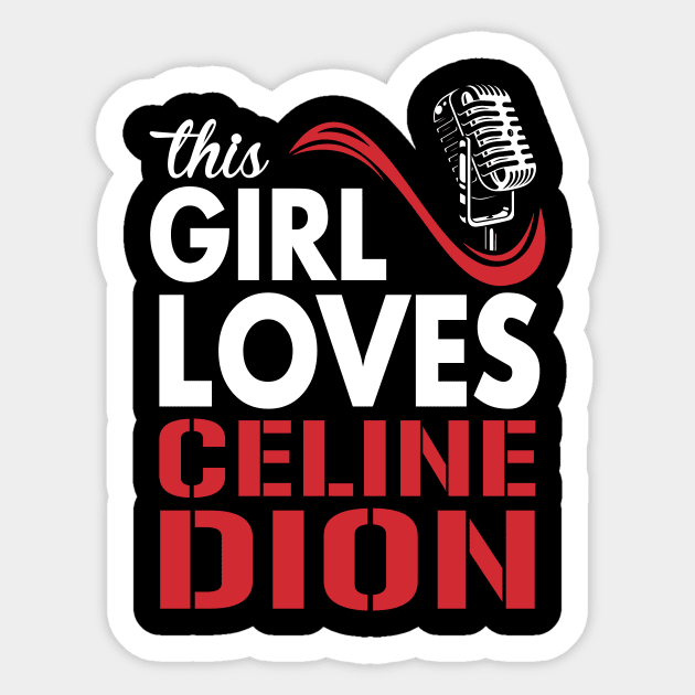 This Girl Loves Celine Sticker by Crazy Cat Style